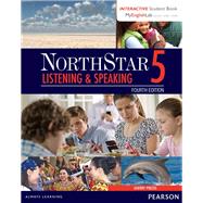 NorthStar Listening and Speaking 5 with Interactive Student Book access code and MyEnglishLab by Preiss, Sherry, 9780134280844