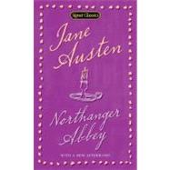 Northanger Abbey by Austen, Jane (Author); Drabble, Margaret (Introduction by); Laurens, Stephanie (Afterword by), 9780451530844