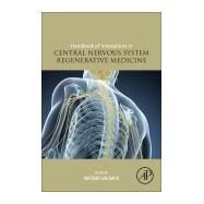 Handbook of Innovations in Cns Regenerative Medicine by Salgado, Antnio, 9780128180846