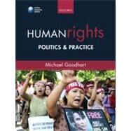 Human Rights Politics and Practice by Goodhart, Michael, 9780199540846