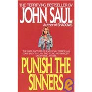 Punish the Sinners A Novel by SAUL, JOHN, 9780440170846