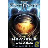 Starcraft II: Heaven's Devils by William C Dietz, 9781416550846