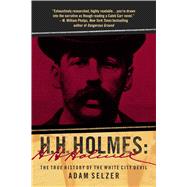 H. H. Holmes by Selzer, Adam, 9781510740846