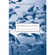 Environmental Ethics An Introduction to Environmental Philosophy by Des Jardins, Joseph R., 9780534520847