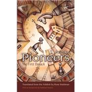 Pioneers by An-sky, S.; Waldman, Rose; Deutsch, Nathaniel, 9780815610847