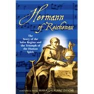 Hermann of Reichenau The...,Ziesche, Maria Calasanz,9780824520847