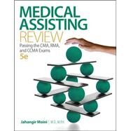 Loose Leaf for Medical Assisting Review: Passing the CMA, RMA, and CCMA Exams by Moini, Jahangir, 9781259130847