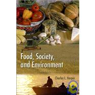 Food, Society, and Environment by Harper, Charles L., JR., 9781425140847