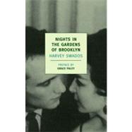 Nights in the Gardens of Brooklyn by Swados, Harvey; Paley, Grace, 9781590170847