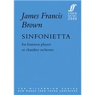 Sinfionetta by Brown, James Francis, 9780571520848