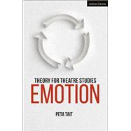 Emotion by Tait, Peta; Solga, Kim; Bennett, Susan, 9781350030848