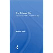 The Chiwaya War by Page, Melvin E., 9780367290849