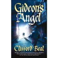 Gideon's Angel by Beal, Clifford, 9781781080849