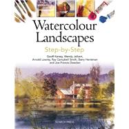 Watercolour Landscapes Step-by-Step by Kersey, Geoff; Jelbert, Wendy; Lowrey, Arnold; Dowden, Joe, 9781782210849