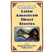 The Oxford Book of Latin American Short Stories by Gonzalez Echevarria, Roberto, 9780195130850