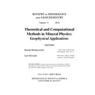 Theoretical and Computational Methods in Mineral Physics by Wentzcovitch, Renata M.; Stixrude, Lars, 9780939950850