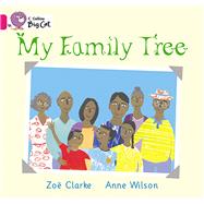 My Family Tree Workbook by Clarke, Zo; Wilson, Anne, 9780007470853