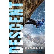 Descent by Roland Smith, 9780063290853