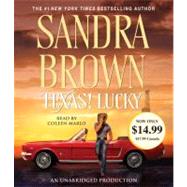 Texas! Lucky A Novel by Brown, Sandra; Marlo, Coleen, 9780307750853