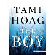 The Boy by Hoag, Tami, 9781432840853