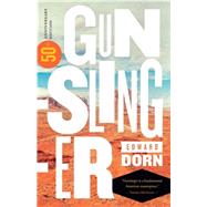 Gunslinger by Dorn, Edward; Perloff, Marjorie, 9781478000853
