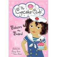 Bakers on Board by Berk, Sheryl; Berk, Carrie, 9781492620853