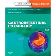 Gastrointestinal Physiology by Johnson, Leonard R., Ph.D., 9780323100854