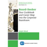 Board-seeker by Ward, Ralph, 9781948580854