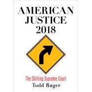 American Justice 2018 by Ruger, Todd, 9780812250855