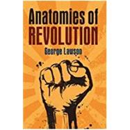 Anatomies of Revolution by Lawson, George, 9781108710855