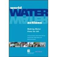 World Water Actions by Guerquin, Francois; Ahmed, Tarek; Hua, Mi; Ikeda, Tetsuya; Ozbilen, Vedat; Schuttelaar, Marlies; Guerquin, Francois, 9781844070855