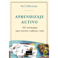 Aprendizaje activo/ Active Learning by Silberman, Mel, 9789501630855