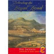 Following the Royal Road by Jackson, Hal, 9780826340856