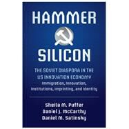 Hammer and Silicon by Puffer, Sheila M.; McCarthy, Daniel J.; Satinsky, Daniel M., 9781107190856