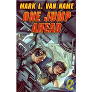One Jump Ahead by Mark L. Van Name, 9781416520856