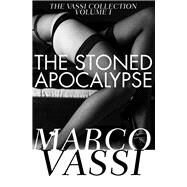 The Stoned Apocalypse by Vassi, Marco, 9781497640856