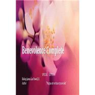 Benevolence Complete by Powell, James Lee, II.; Willia, Byron E., 9781508690856
