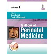 Textbook of Perinatal Medicine by Kurjak, Asim, M.D.; Chervenak, Frank A., M.D., 9789351520856