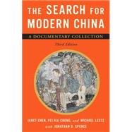 The Search for Modern China by Chen, Janet; Cheng, Pei-kai; Lestz, Michael; Spence, Jonathan D., 9780393920857