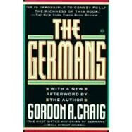 The Germans : With a new afterword by the author by Craig, Gordon A., 9780452010857