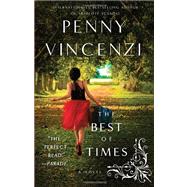 The Best of Times by Vincenzi, Penny, 9780767930857