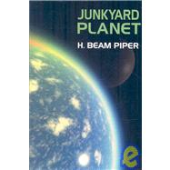 Junkyard Planet by Piper, H. Beam, 9781434400857