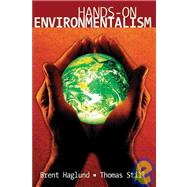 Hands-on Environmentalism by Haglund, Brent M., 9781594030857