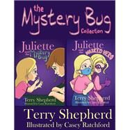 The Mystery Bug Collection by Shepherd, Terry; Ratchford, Casey, 9781735150857