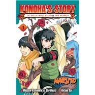 Naruto: Konoha's StoryThe Steam Ninja Scrolls: The Manga, Vol. 1 by Kishimoto, Masashi; Hinata, Sho; Sai, Natsuo, 9781974740857