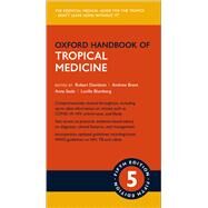Oxford Handbook of Tropical Medicine by Davidson, Robert; Brent, Andrew J.; Seale, Anna C.; Blumberg, Lucille, 9780198810858