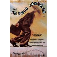 The Liberty Campaign by Dee, Jonathan, 9780671890858
