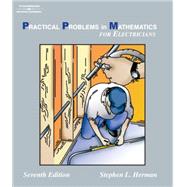 Practical Problems in Mathematics for Electrician by Herman, Stephen L., 9781401890858