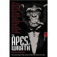The Apes of Wrath by Klaw, Richard; Wyatt, Rupert, 9781616960858