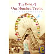 The Book of One Hundred Truths by SCHUMACHER, JULIE, 9780440420859